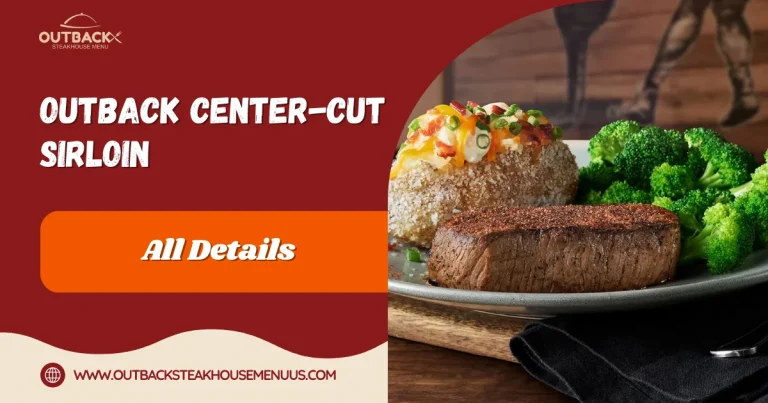 Outback Center-Cut Sirloin 7 Outback Center-Cut Sirloin