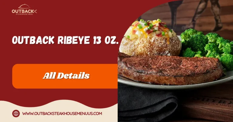 Ribeye 13 oz. 2 Outback Ribeye 13 oz.