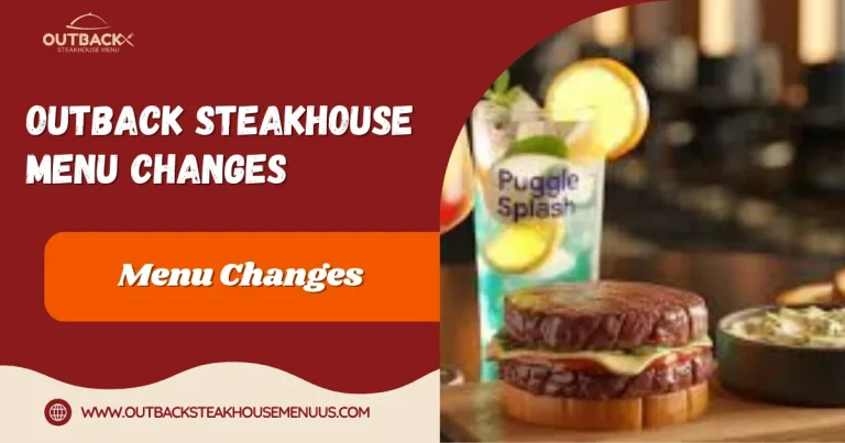 Outback Steakhouse Menu Changes